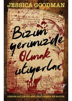Bizim Yerimizde Olmak İstiyorlar