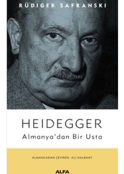 Heidegger - Almanya’dan Bir Usta