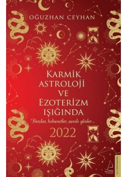 Karmik Astroloji ve Ezoterizm Işığında