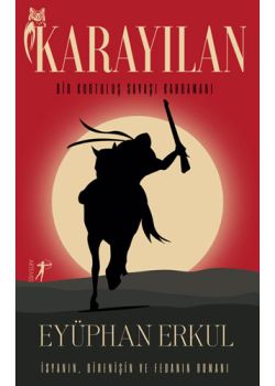 Karayılan - Bir Kurtuluş Savaşı Kahramanı 