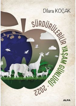 Sürdürülebilir Yaşam Günlüğü 2022