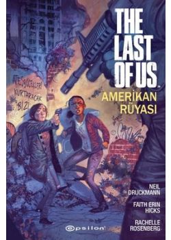 The Last Of Us -  Amerikan Rüyası