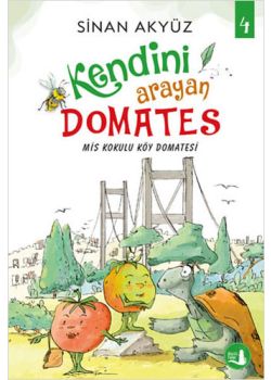 Kendini Arayan Domates 4 - Mis Kokulu Köy Domatesi