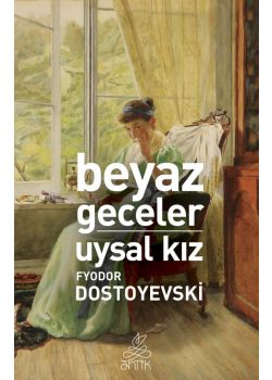 Beyaz Geceler - Uysal Kız
