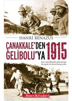 Çanakkale'den Gelibolu’ya 1915