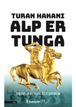 Turan Hakanı Alp Er Tunga