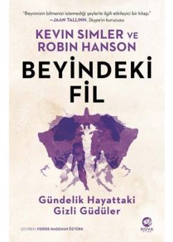 Beyindeki Fil - Gündelik Hayattaki Gizli Güdüler 