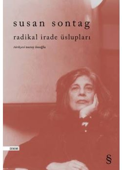 Radikal İrade Üslupları