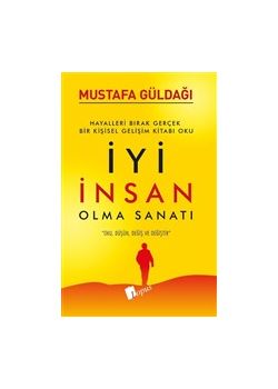 İyi İnsan Olma Sanatı