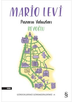 Pazarın Yalnızları Beyoğlu