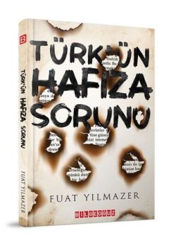 Türk'ün Hafıza Sorunu