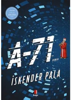 A-71 (İskender Pala Romanı)