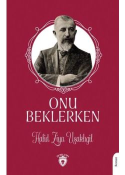 Onu Beklerken