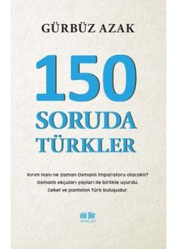 150 Soruda Türkler