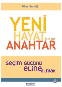 Yeni Hayat İçin Bir Anahtar