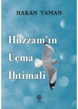 Hüzzam'ın Uçma İhtimali