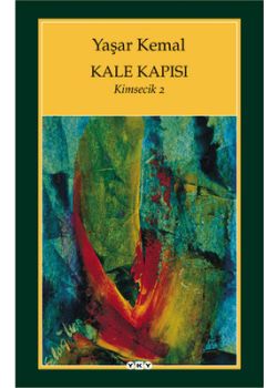 Kale Kapısı - Kimsecik 2