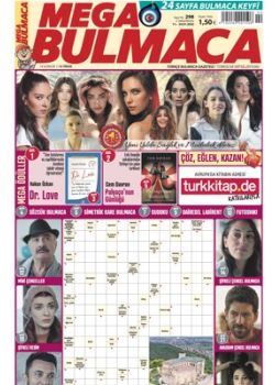 Mega Bulmaca (298. Sayı) Ödüllü Bulmacaları Çöz, Kazan!