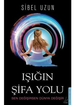 Işığın Şifa Yolu