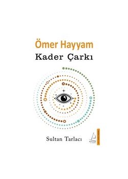 Ömer Hayyam - Kader Çarkı