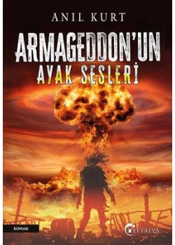 Armageddon'un Ayak Sesleri