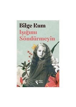 Işığımı Söndürmeyin