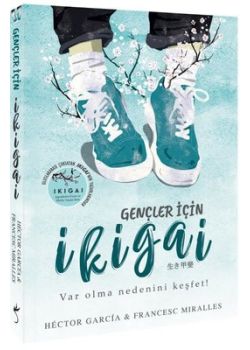 Gençler için İkigai