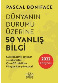 Dünyanın Durumu Üzerine 50 Yanlış Bilgi