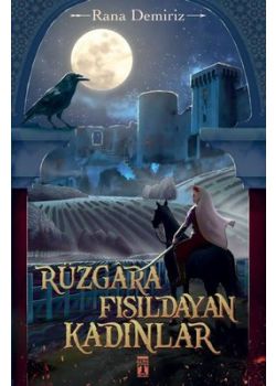 Rüzgara Fısıldayan Kadınlar