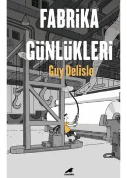 Fabrika Günlükleri 