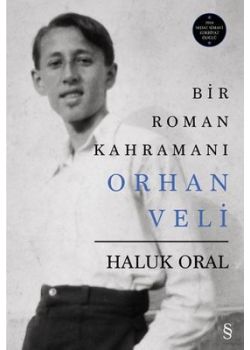 Bir Roman Kahramanı Orhan Veli