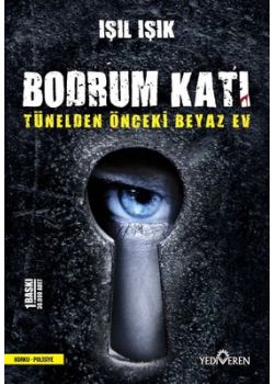 Bodrum Katı - Tünelden Önceki Beyaz Ev