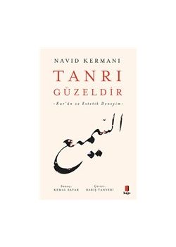 Tanrı Güzeldir - Kur’an ve Estetik Deneyim