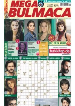 Mega Bulmaca (302. Sayı) Ödüllü Bulmacaları Çöz, Kazan!