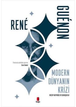 Modern Dünyanın Krizi