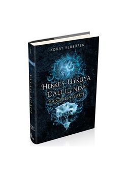 Herkes Uykuya Daldığında 1 - Yaşam Ağacı