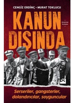 Kanun Dışında