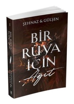 Bir Rüya İçin Ağıt