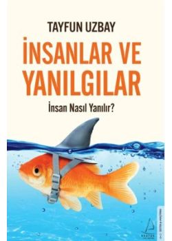 İnsanlar ve Yanılgılar 