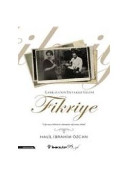 Çankaya'nın Duvaksız Gelini Fikriye