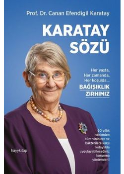 Karatay Sözü - Her yaşta Her zamanda Her koşulda Bağışıklık Zırhımız 