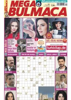 Mega Bulmaca (303. Sayı) Ödüllü Bulmacaları Çöz, Kazan!