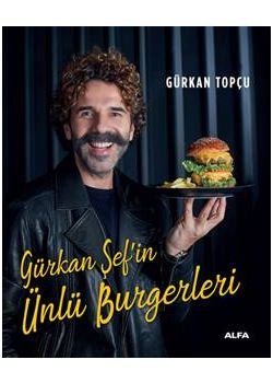 Gürkan Şef’in Ünlü Burgerleri