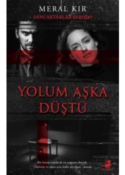 Yolum Aşka Düştü - Sancaktarlar Serisi 3