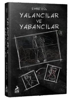 Yalancılar ve Yabancılar - 2