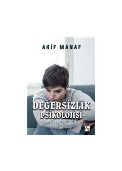 Değersizlik Psikolojisi