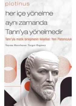 Her İçe Yönelme Aynı Zamanda Tanrı'ya Yönelmedir