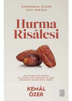 Hurma Risalesi - Doğumdan Ölüme Şifa