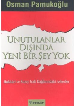 Unutulanlar Dışında Yeni Bir Şey Yok