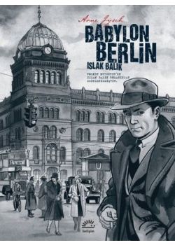Babylon Berlin - Islak Balık